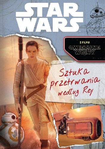 Sztuka przetrwania według Rey