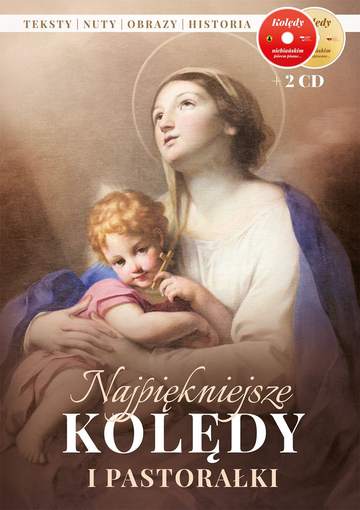 Najpiękniejsze kolędy i pastorałki