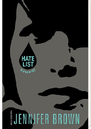 Hate list. Nienawiść