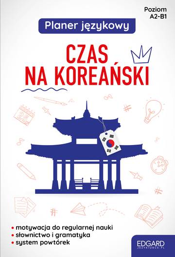 Planer językowy. Czas na koreański. Poziom A1-B1