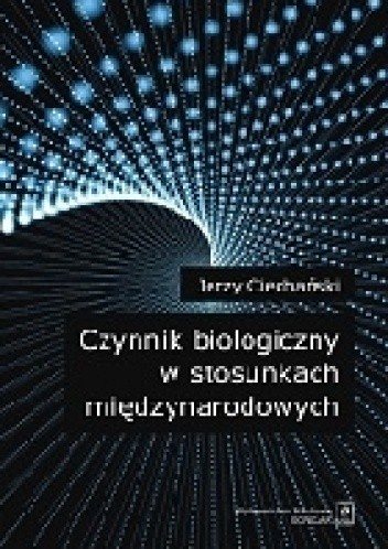 Czynnik biologiczny w stosunkach międzynarodowych