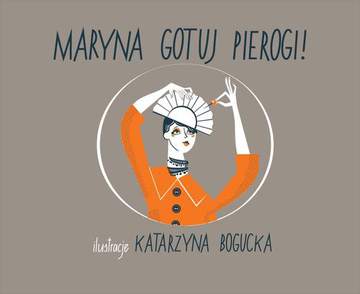 Maryna gotuj pierogi