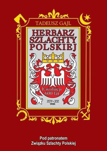 Okładka: Herbarz szlachty polskiej. Ewolucji 600 lat