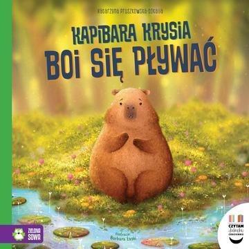 Okładka: Kapibara Krysia boi się pływać. Czytam dziecku codziennie