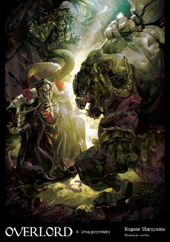 Overlord: Dwoje władców