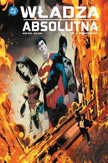 Pozbawieni mocy. Władza absolutna. Tom 1