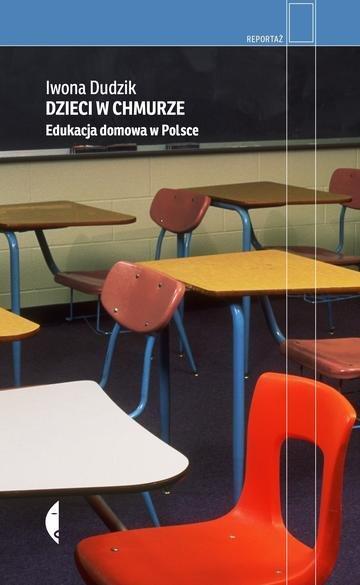 Okładka: Dzieci w chmurze. Edukacja domowa w Polsce
