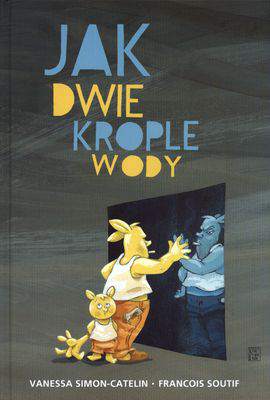 Jak dwie krople wody