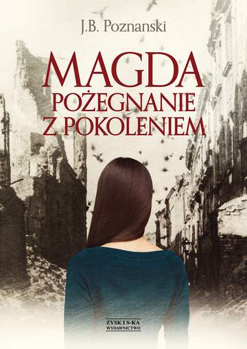 Magda pożegnanie z pokoleniem
