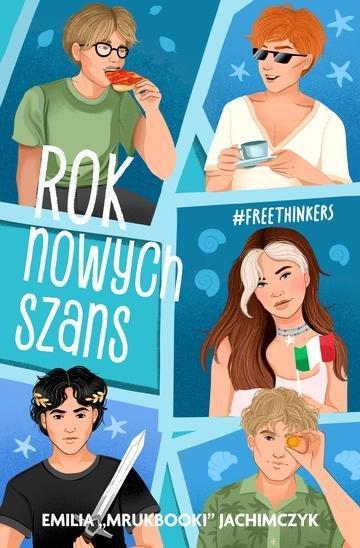 Okładka: Rok nowych szans. Freethinkers