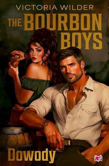 Okładka: Dowody. The Bourbon Boys