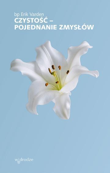 Czystość – pojednanie zmysłów