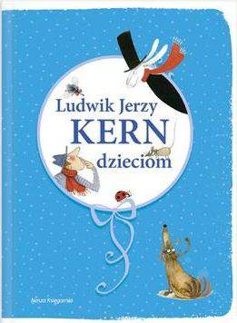 Ludwik jerzy kern dzieciom
