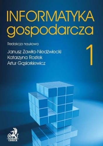 Informatyka Gospodarcza. Tom I