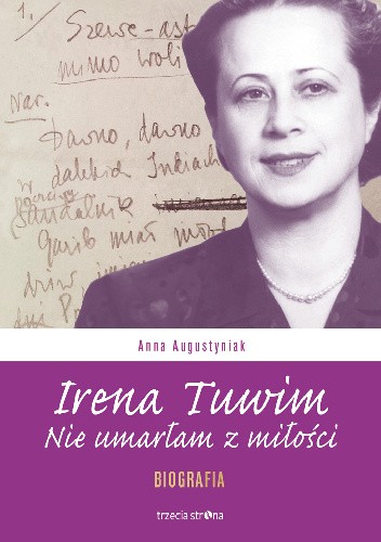Irena Tuwim. Nie umarłam z miłości