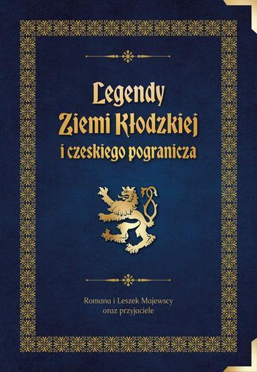 Legendy Ziemi Kłodzkiej i czeskiego pogranicza wyd. 2