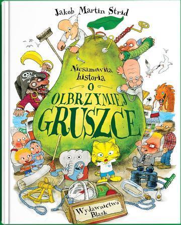 Niesamowita historia o olbrzymiej gruszce.