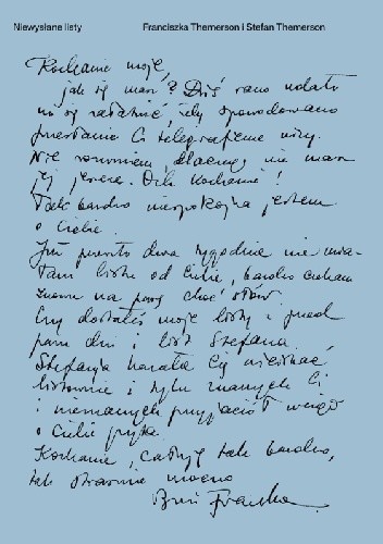 Niewysłane listy. Listy, dzienniki, rysunki, dokumenty. 1940?1942