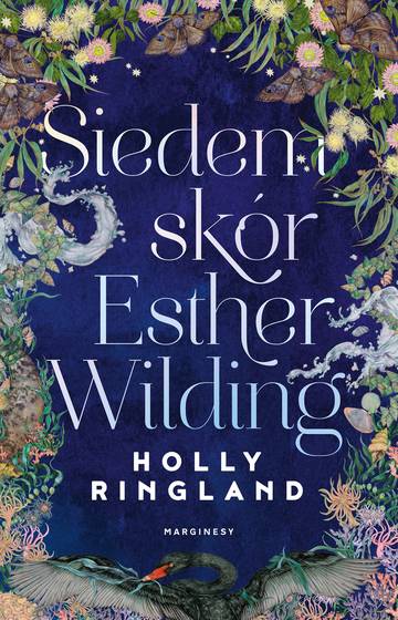 Siedem skór Esther Wilding