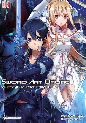Sword Art Online 18 - Alicyzacja: Przetrwanie