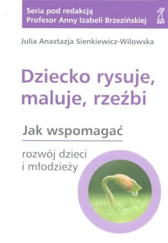 Dziecko rysuje,maluje,rzeźbi