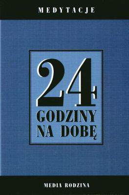 24 godziny na dobę