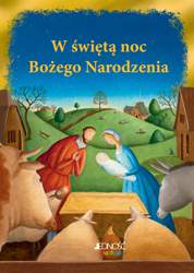 W świętą noc bożego narodzenia