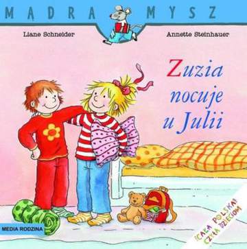 Zuzia nocuje u julii Mądra Mysz