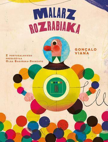Malarz rozrabiaka. Światowi mistrzowie dzieciom