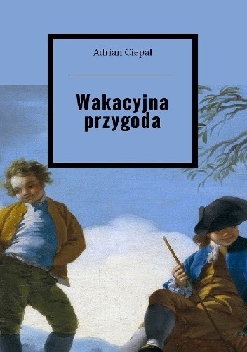 Wakacyjna przygoda