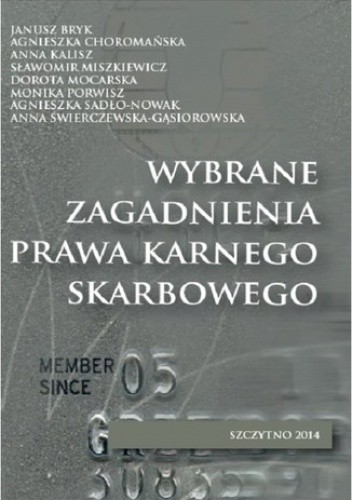 Wybrane zagadnienia prawa karnego skarbowego