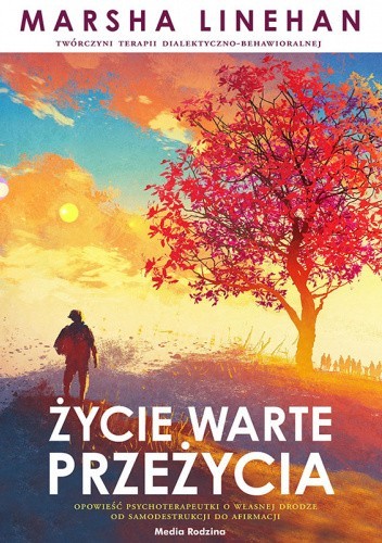 Życie warte przeżycia