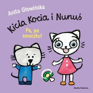 Okładka: Pa, pa smoczku! Kicia Kocia i Nunuś