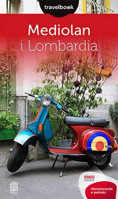 Mediolan i lombardia travelbook