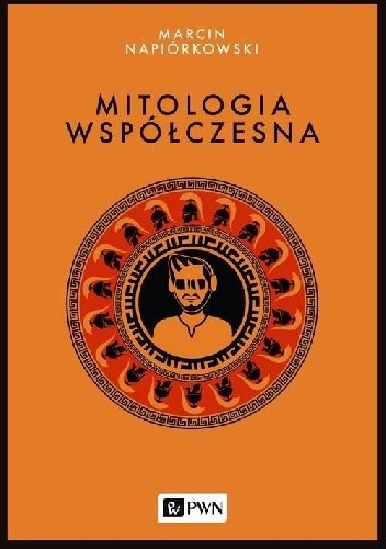 Mitologia współczesna wyd. 2