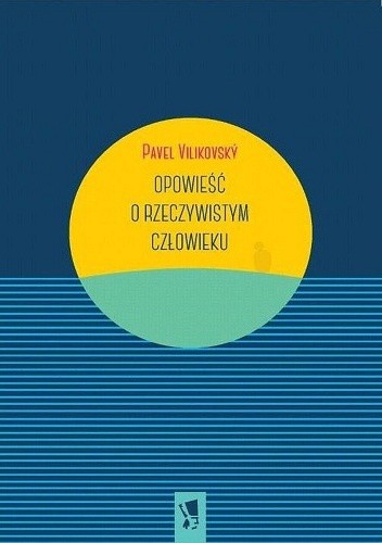 Opowieść o rzeczywistym człowieku