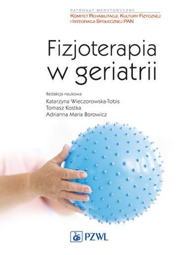 Fizjoterapia w geriatrii wyd. 2