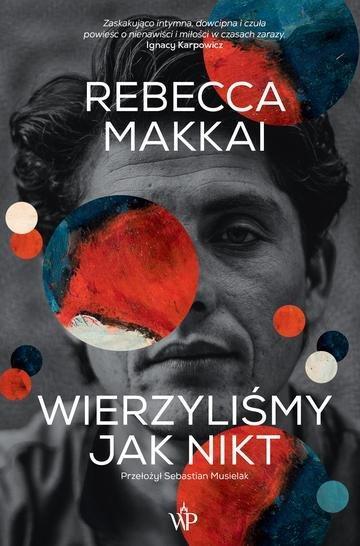 Okładka: Wierzyliśmy jak nikt wyd. 2026