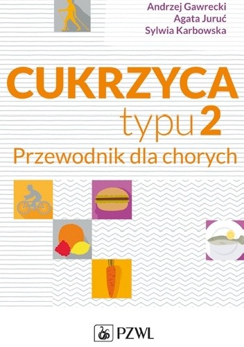 Cukrzyca typu 2. Przewodnik dla chorych