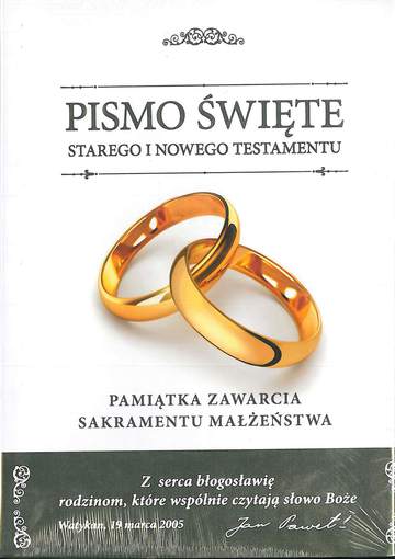 Pismo Święte starego i nowego testamentu pamiątka zawarcia sakramentu małżeństwa