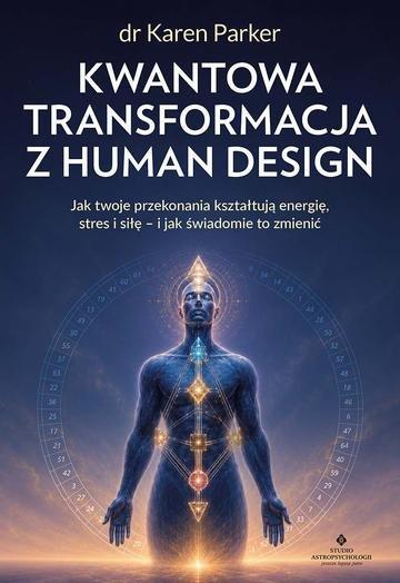 Okładka: Kwantowa transformacja z Human Design