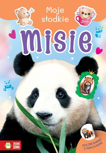 Misie. Moje słodkie zwierzaki