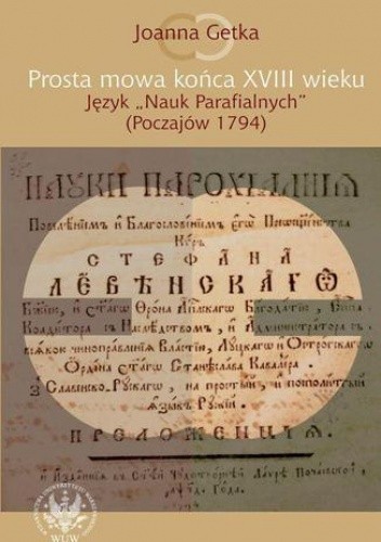 Prosta mowa końca XVIII wieku. Język