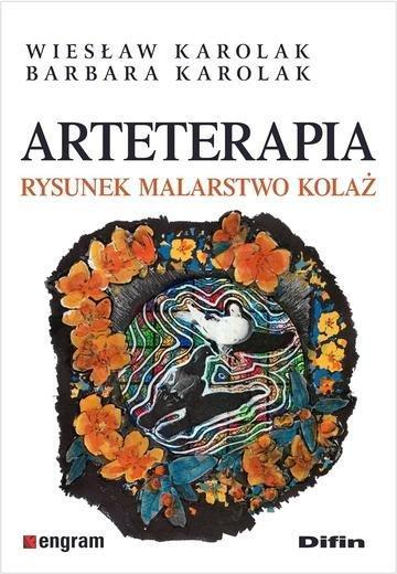 Okładka: Arteterapia. Rysunek, malarstwo, kolaż