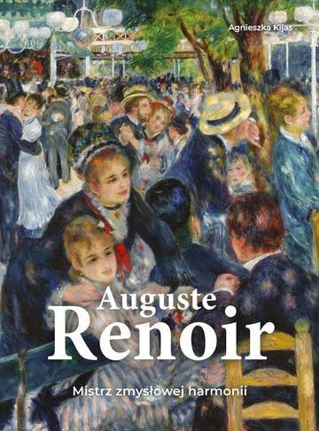 Okładka: Auguste Renoir. Mistrz zmysłowej harmonii