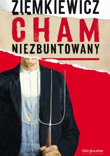 Cham niezbuntowany