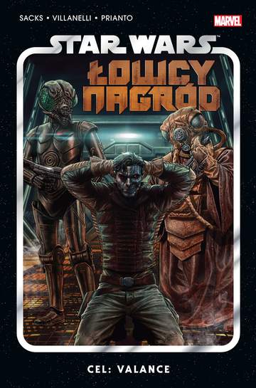 Cel Valance. Star Wars Łowcy Nagród. Tom 2