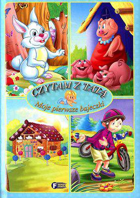 Czytam z tatą moje pierwsze bajeczki
