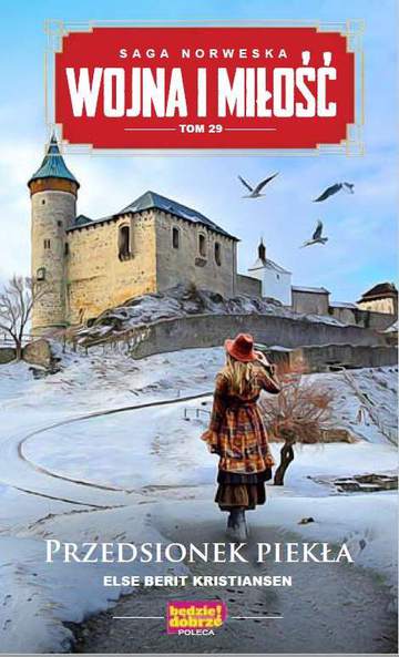 Przedsionek piekła. Wojna i miłość. Tom 29