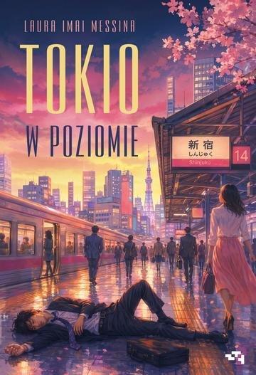Okładka: Tokio w poziomie
